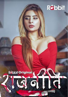 Rajneeti 2023 Episode 7 To 10 RabbitMovies Hindi