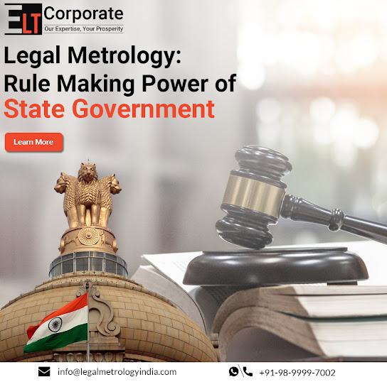 Legal Metrology: Rule Making Power of State Government