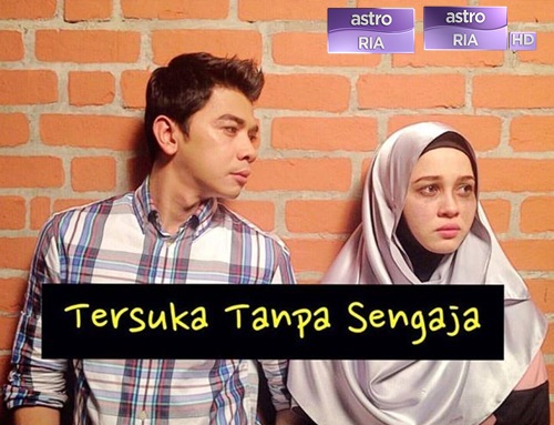 Sinopsis Drama Tersuka Tanpa Sengaja (Astro) - Yumida