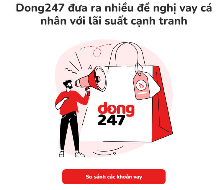Giới hạn và lãi suất app Dong247