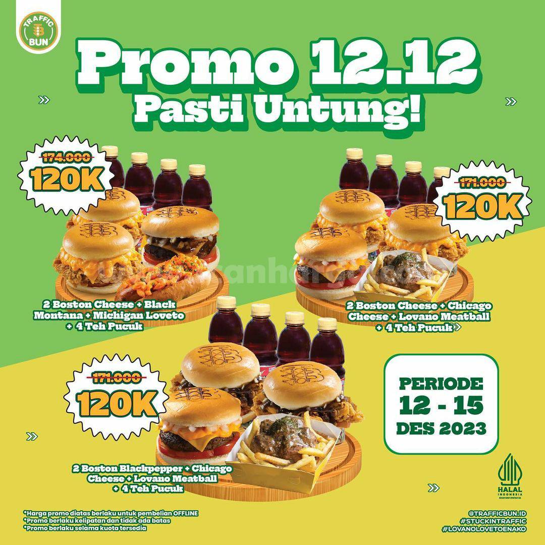 Promo TRAFFIC BUN Spesial 12.12