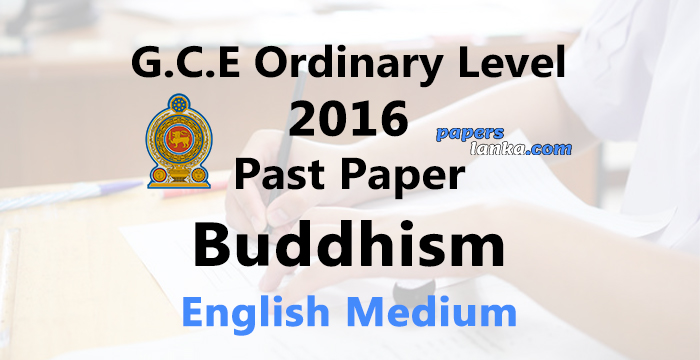 2016 O/L Buddhism Past Paper | English Medium