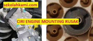 ciri engine mounting rusak