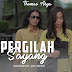 Lirik Lagu Thomas Arya - Pergilah Sayang