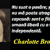 Gândul zilei: 31 martie - Charlotte Brontë