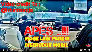 Lagi APES... Moge Lagi Parkir Kesruduk Mobil Kijang Mundur Di Senayan