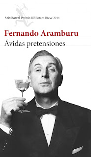 Ávidas pretensiones / Fernando de Aramburu.