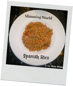 Le Baby Bakery: Slimming World - Spanish Rice Recipe