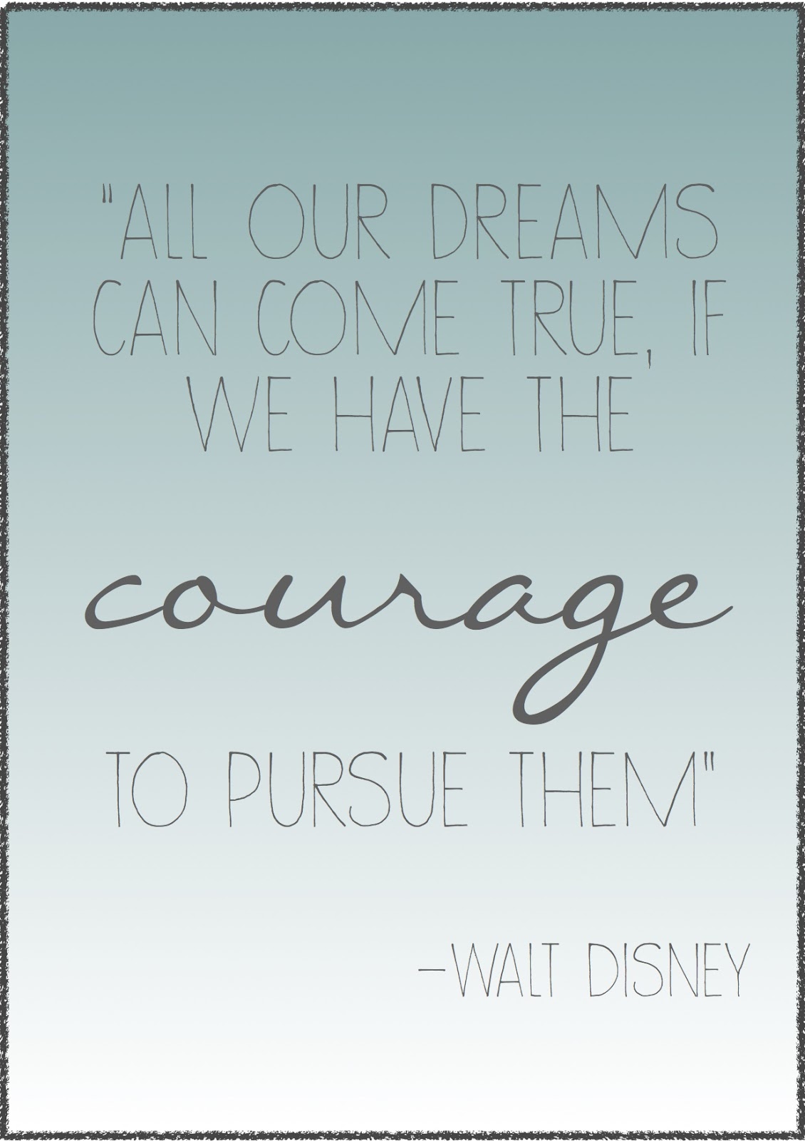 love this...: quotes i love... {Walt Disney