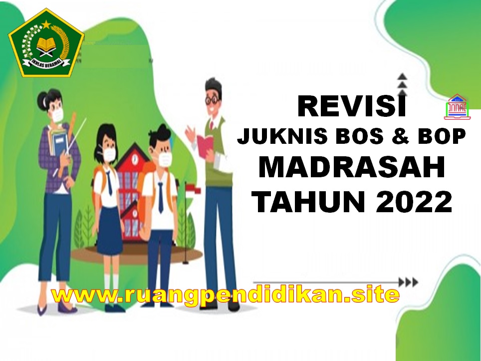 Revisi Juknis BOS dan BOP Tahun 2022