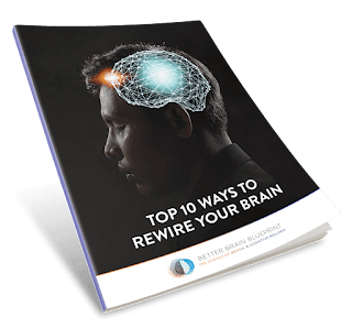 Top 10 Ways To Rewire Your Brain eBook