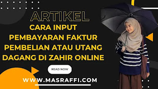 Cara Input Pembayaran Faktur Pembelian atau Utang Dagang di Zahir Online