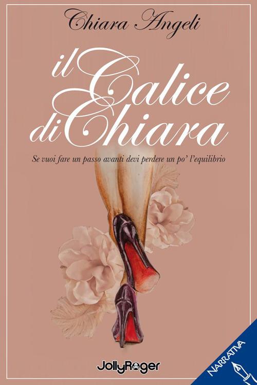 Chiara Angeli pubblica il nuovo libro 'Il Calice di Chiara'