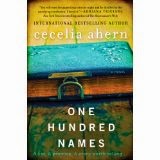 http://www.amazon.com/One-Hundred-Names-Cecelia-Ahern-ebook/dp/B00FJ351G6/ref=sr_1_1?ie=UTF8&qid=1417309910&sr=8-1&keywords=one+hundred+names