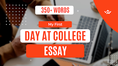 My First Day At College Essay - Essay Writing