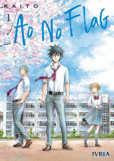 Manga: Reseña de "Ao no Flag #1" de Kaito  - Editorial Ivrea