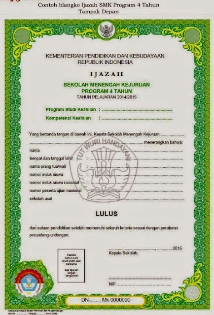 Contoh Blanko Ijazah SD, SMP, SMA, dan SMK Tahun 2015 