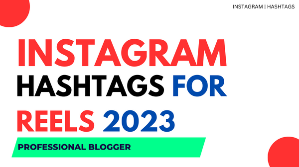Instagram Hashtags for Reels
