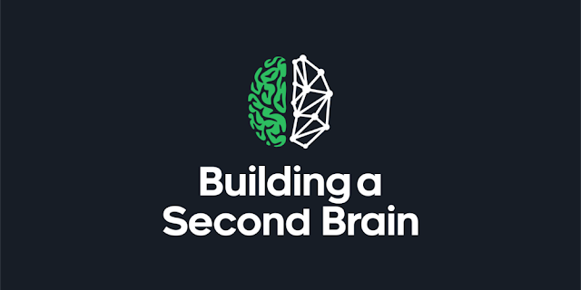 How To Build A Second Brain?
