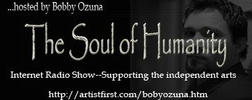 The Soul of Humanity Internet Radio Show, with author Bobby Ozuna