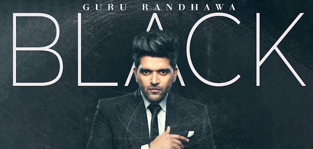 Guru Randhawa song lyrics : BLACK (Official song lyrics) Bhushan Kumar | Bunty Bains | Davvy Singh, Preet Singh