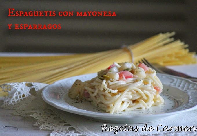 Espaguetis con mayonesa y espárragos y trucos para calcular la ración de pasta por persona