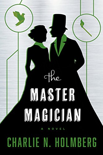 The Master Magician (The Paper Magician Book 3) Kindle Edition