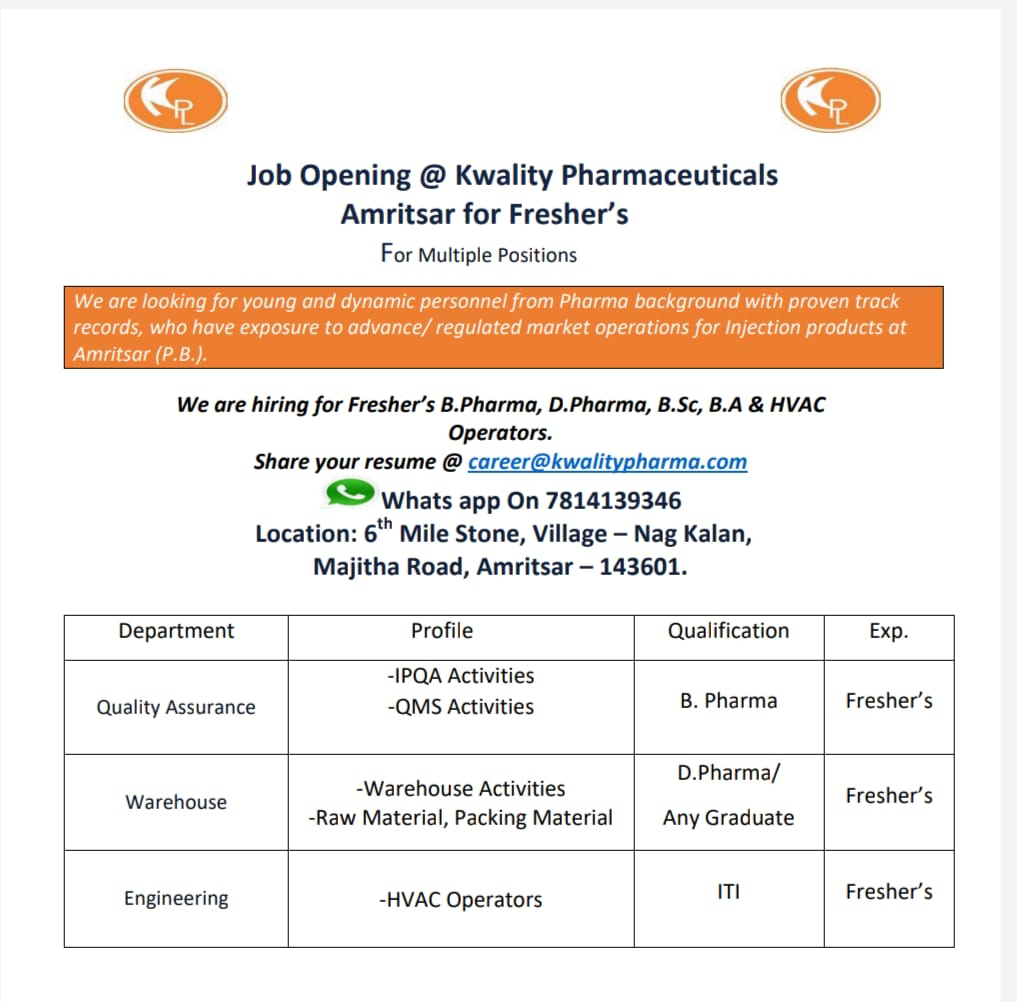 Job Availables, Kwality Pharmaceuticals Job Vacancy For Quality Assurance/ Warehouse/ Engineering Department For Fresher's