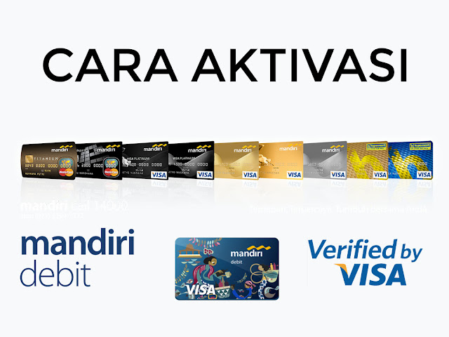 Cara Aktivasi Verified by Visa (3D Secure) Pada Kartu Mandiri Debit Untuk Transaksi Online