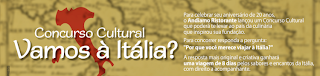 Concurso Cultural “Vamos à Itália?”