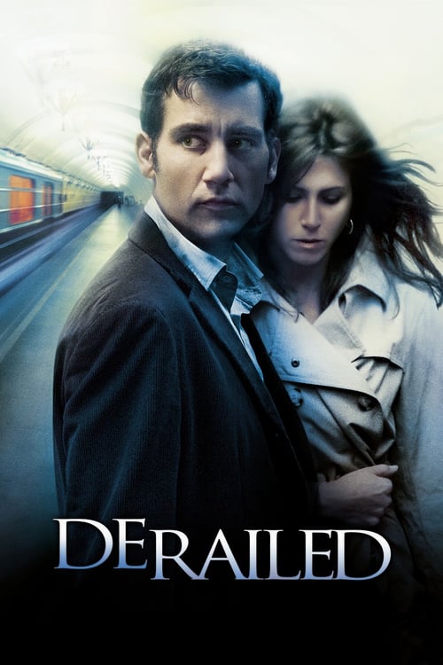 [HD] Entgleist 2005 Film Online Anschauen