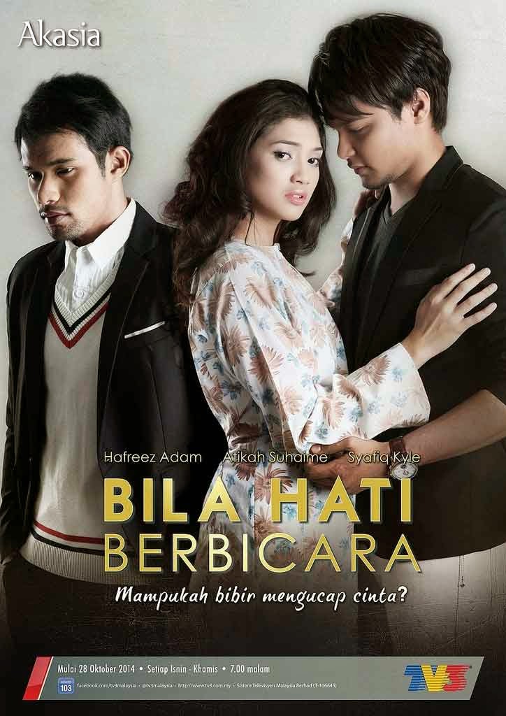 Lagu Tema OST Bila Hati Berbicara, Sinopsis Drama Bila Hati Berbicara, Slot Akasia TV3, Pelakon