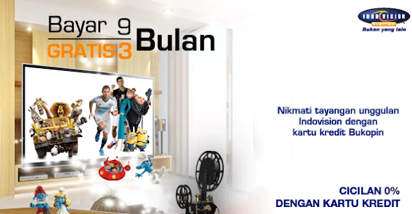 Promo Indovision Bayar 9 Dapat 3 Bulan