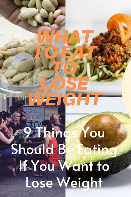 What to Eat to Lose Weight