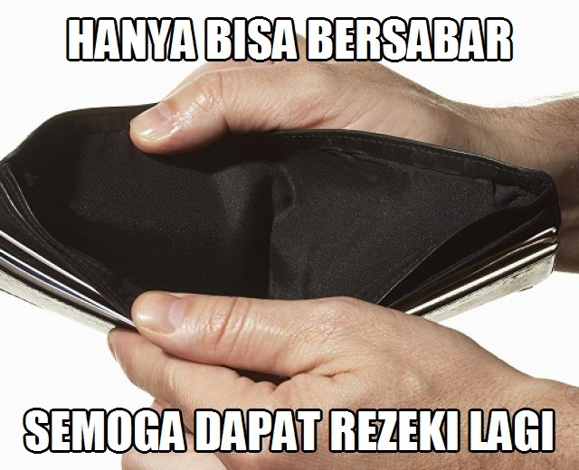 32 Meme Lucu Lagi Bokek Tidak Punya Uang Meme Kocak Bikin Ngakak