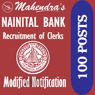 Nainital Bank | Modified Notification Regarding Recruitment of Clerks