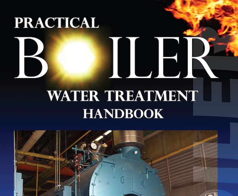 Water Treatment Books New Book Practical Boiler Water