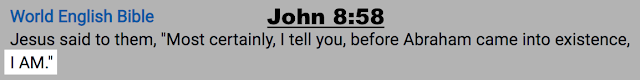 John 8:58.