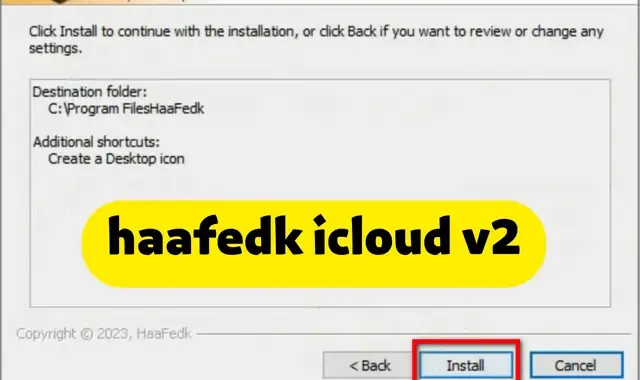 طريقة تثبيت وتفعيل haafedk icloud free v2؟