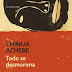 Reseña de "Todo se desmorona" (1958), de Chinua Achebe