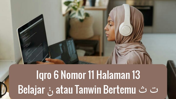 Iqro 6 Nomor 11 Halaman 13