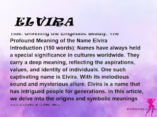 meaning of the name "ELVIRA"