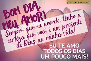 Querida mensagem de bom dia amor