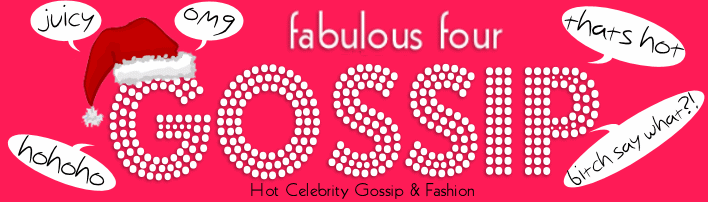 Fabulous Four Gossip