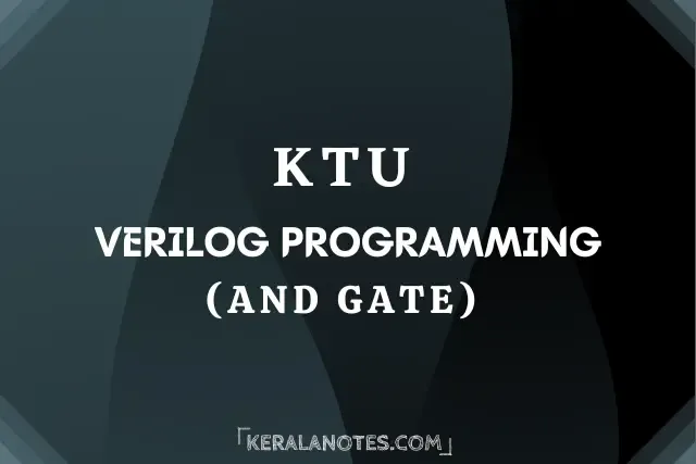 Verilog Program for AND gate | VLSI Modeling