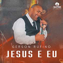 Baixar Música Gospel Já Chega - Gerson Rufino