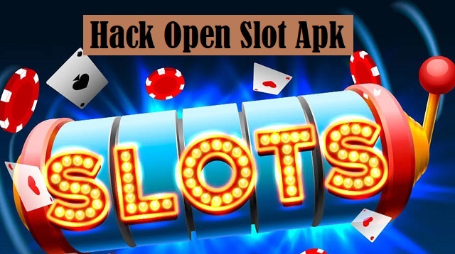 Hack Open Slot Apk