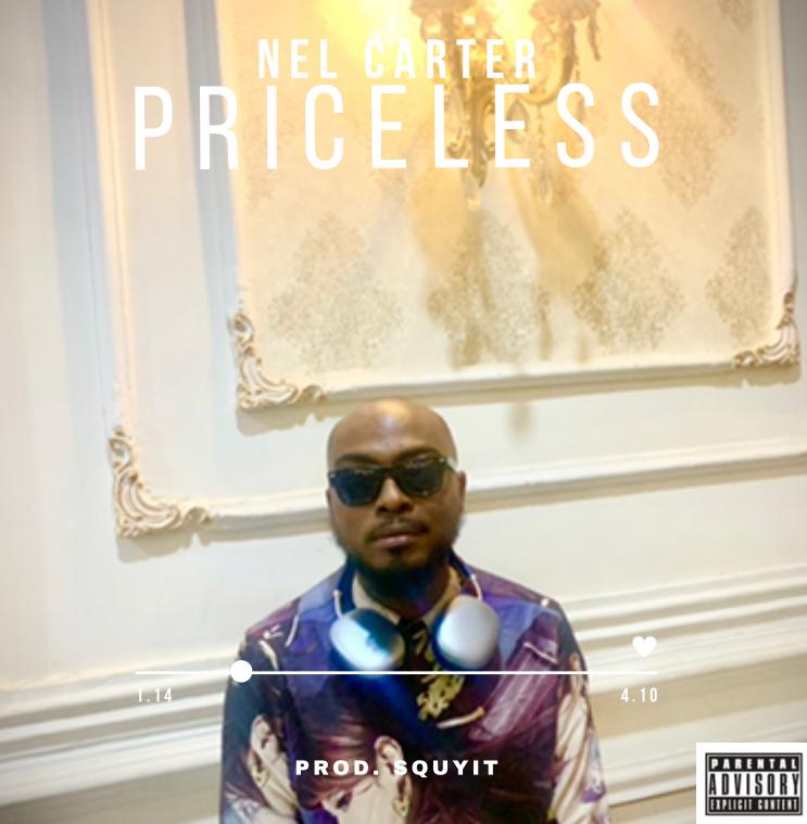 [Music] Nel Carter - Priceless (prod. Squyit)