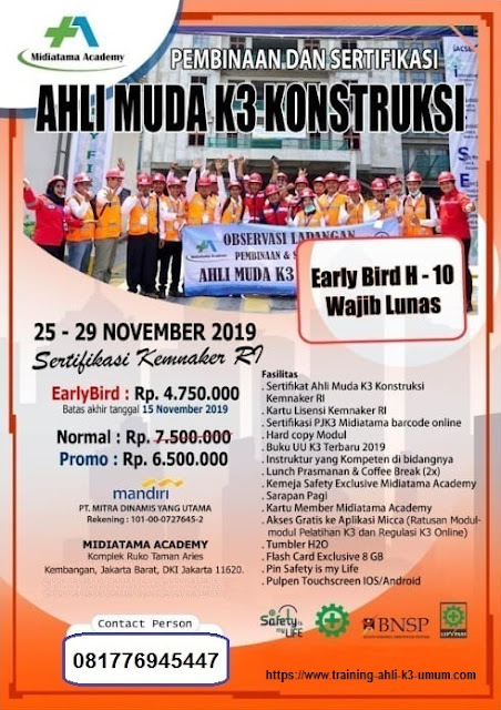 Ahli Muda K3 Konstruksi kemnaker tgl. 25 - 29 November 2019 di Jakarta