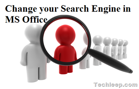 Change your Search Engine in MS Office